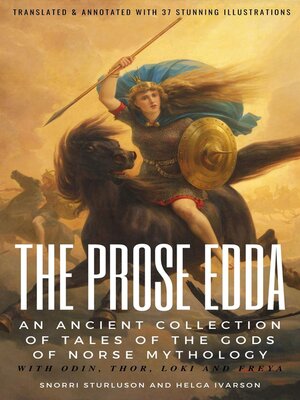 cover image of THE PROSE EDDA (Translated & Annotated with 35 Stunning Illustrations)